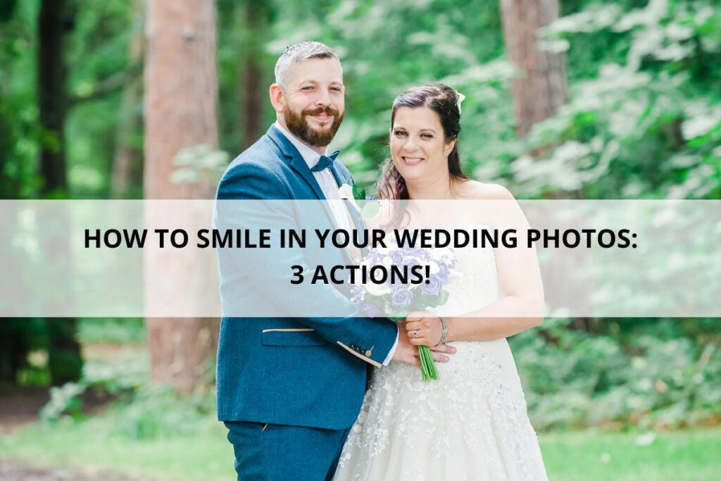 A bride and groom smiling in a woodland overlaid with text 'how to smile in your wedding photos' at the Newton Hotel in Nairn